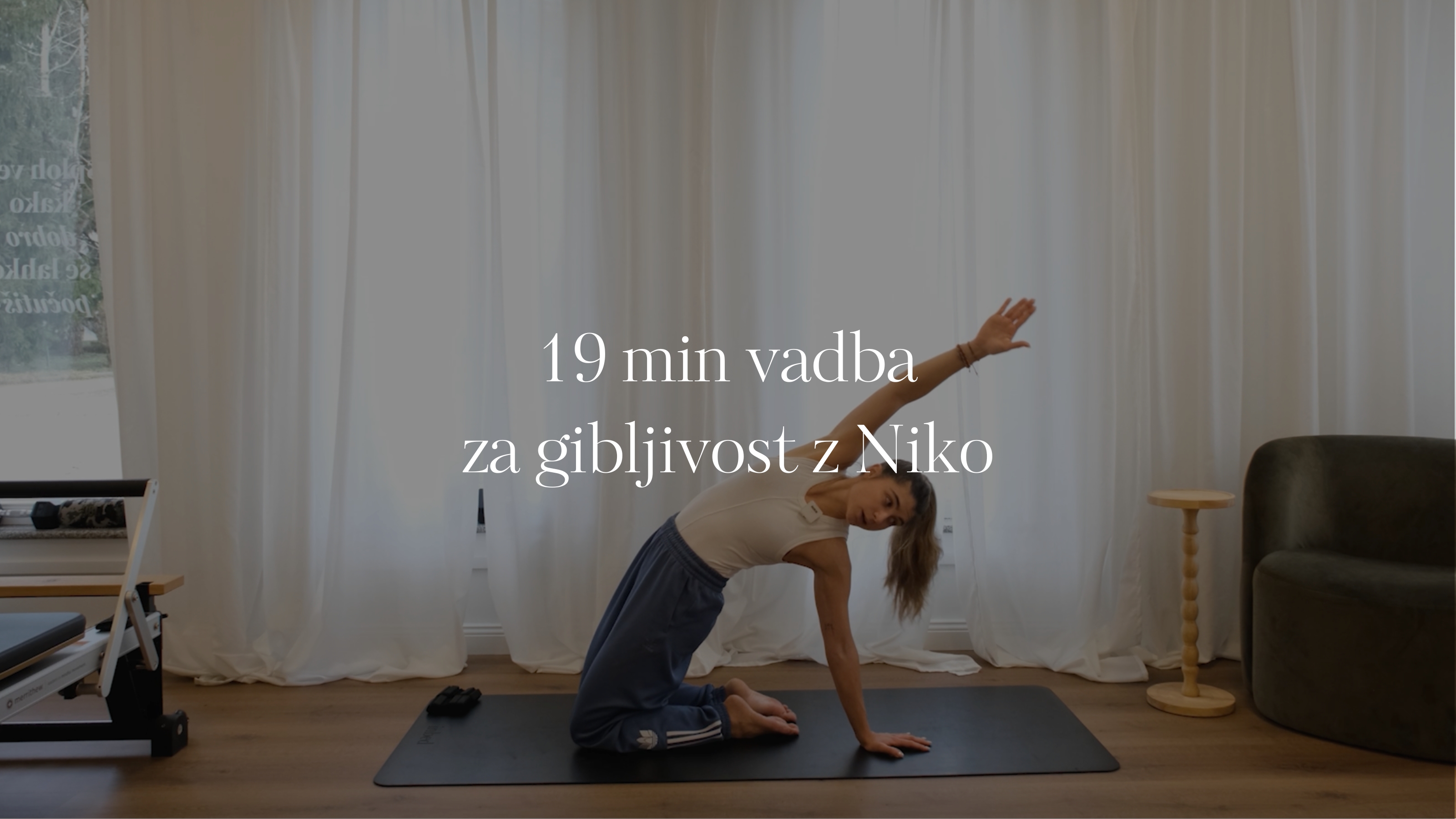 19 min vadba za gibljivost z Niko