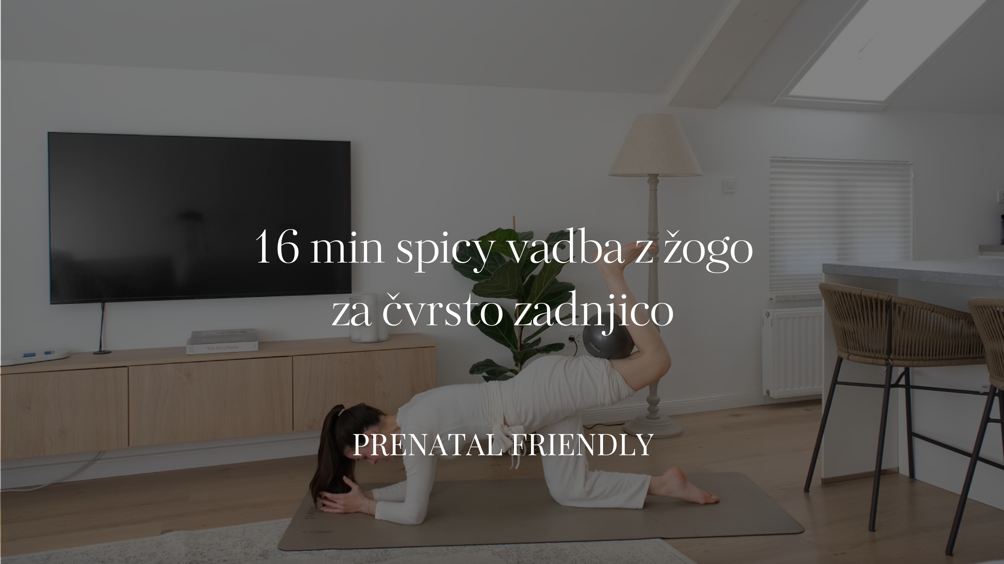 16 min spicy vadba z žogo za čvrsto zadnjico (Prenatal friendly)