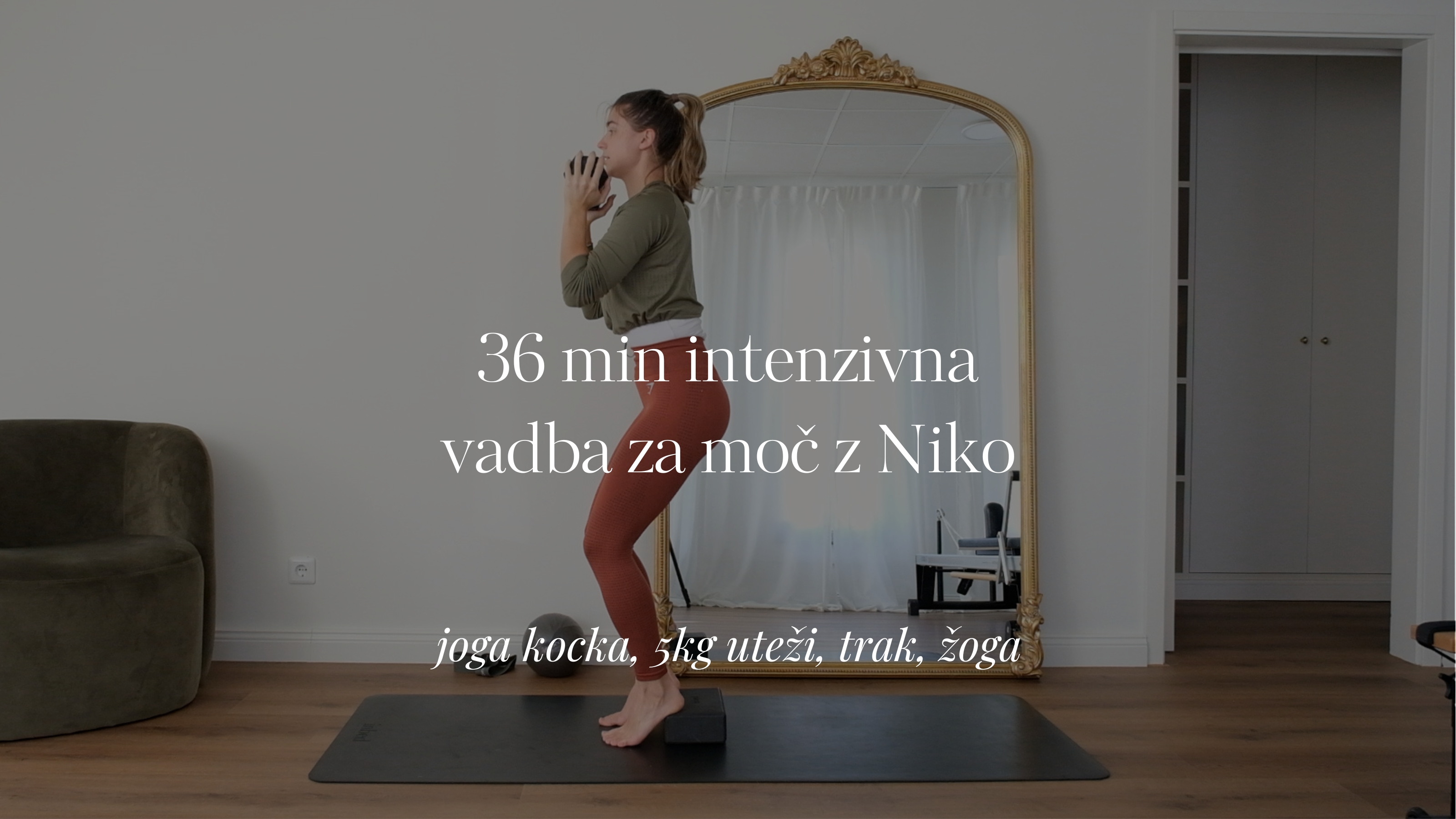 36 min intenzivna vadba za moč z Niko